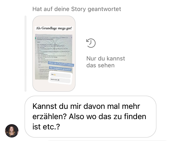 Chat Nachricht aus Instagram "Kannst du mir davon mal mehr erzählen? Also wo das zu finden ist etc.?"