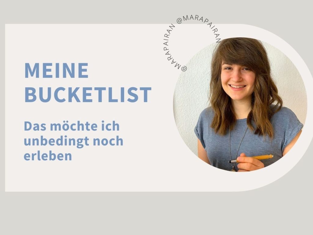 Titelbild {Meine Bucketlist- Das möchte ich unbedingt noch erleben}